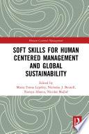 Soft Skills for Human Centered Management and Global Sustainability