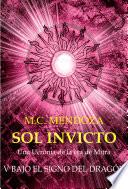 Sol Invicto V