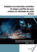 Soldadura con electrodos revestidos de chapas y perfiles de acero carbono con electrodos de rutilo