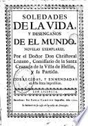 Soledades de la vida y desengaños de el mundo