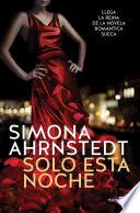 Solo Esta Noche / All in (High Stakes #1)