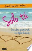 Sólo tú
