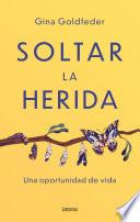 Soltar la herida