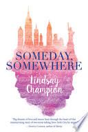 Someday, Somewhere