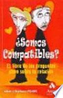 ¿SOMOS COMPATIBLES?