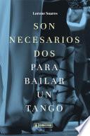 Son necesarios dos para bailar un tango