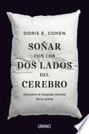Sonar Con Los DOS Lados del Cerebro