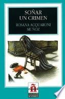 Soñar un crimen