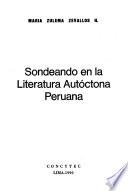 Sondeando en la literatura autóctona peruana