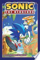 Sonic the Hedgehog, Vol. 1: ¡Consecuencias! (Sonic The Hedgehog, Vol 1: Fallout! Spanish Edition)