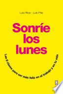 Sonríe los lunes