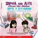 Sophia and Alex Help Clean the House