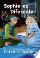 Sophie es diferente