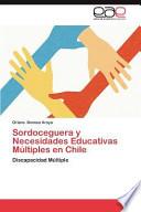 Sordoceguera y Necesidades Educativas Múltiples en Chile
