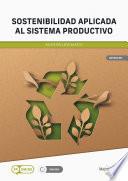 Sostenibilidad aplicada al sistema productivo