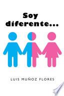 Soy diferente...