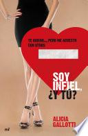 Soy infiel, ¿y tú?