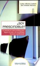 Soy Prescindible?