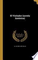 SPA-VISITADOR (NOVELA HISTORIC