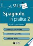 Spagnolo in pratica