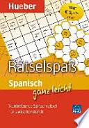 Spanisch ganz leicht Rätselspaß