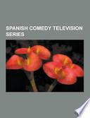 Spanish Comedy Television Series
