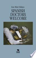 Spanish doctors welcome