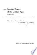 Spanish Drama of the Golden Age