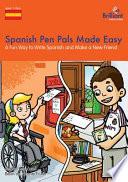 Spanish Pen Pals Made Easy Ks2