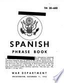 Spanish Phrase Book ...