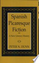 Spanish Picaresque Fiction
