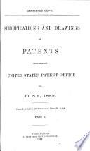 Specifications and Drawings of Patents Issued from the United States Patent Office