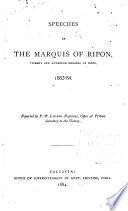 Speeches of the Marquis of Ripon