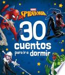 Spider-Man. 30 cuentos para ir a dormir