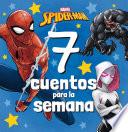 Spider-Man. 7 cuentos para la semana