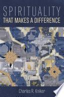 Spirituality That Makes a Difference