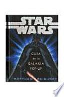 Star Wars. Guía de la galaxia pop-up