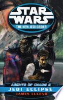 Star Wars: The New Jedi Order - Agents Of Chaos Jedi Eclipse
