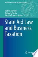 State Aid Law and Business Taxation