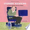 Stephen Hawking: La Estrella Más Brillante de la Ciencia