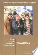 Street Gangs,need to Know-spanish
