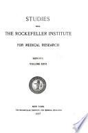 Studies from the Rockefeller Institute for Medical Research