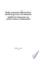 Studies over restauratie van archief, boeken en handschriften