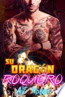 Su Dragón Roquero: Un Romance Paranormal