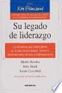 Su legado de liderazgo