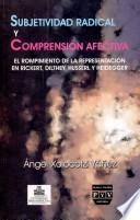 Subjetividad radical y comprehensión afectiva