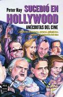 Sucedio en Hollywood / It happened in Hollywood
