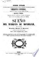 Sueño del Marqués de Mondéjar ... precedido de un prólogo biográfico-bibliográfico por D. J. Gutierrez de La Vega