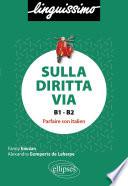 Sulla diritta via