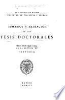 Summarios y extractos de las tesis doctorales leidas en la Sección de Historia: Desde 1939 a 1944. [2] Desde 1944 a 1947